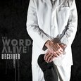 WORD ALIVE - DECEIVER (Compact Disc)