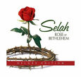 SELAH - ROSE OF BETHEHEM -DELUXE- (Compact Disc)