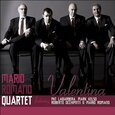 ROMANO QUARTET, MARIO - VALENTINA (Compact Disc)