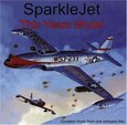 SPARKLEJET - THIS YEARS MODEL -REISSUE (Compact Disc)