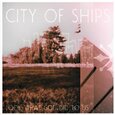 CITY OF SHIPS - LOOK WHAT GOD DID TO US (Compact Disc)