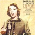 CLOONEY, ROSEMARY - GREATEST HITS -14TR.- (Compact Disc)