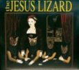 JESUS LIZARD - LIAR -DELUXE- (Compact Disc)
