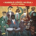 LOPEZ-NUSSA, HAROLD - NUEVA TIMBA (Compact Disc)