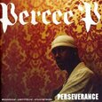 PERCEE P - PERSEVERANCE (Compact Disc)