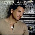 ANDRE, PETER - LONG ROAD BACK (Compact Disc)