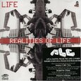 LIFE - REALITIES OF LIFE (Compact Disc)