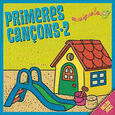 VARIOS ARTISTAS - PRIMERES CANÇONS 2 (Compact Disc)