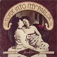 KLEIN, JANET - COME INTO MY PARLOR (Compact Disc)