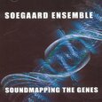 SOEGAARD ENSEMBLE - SOUNDMAPPING THE GENES  (Compact Disc)