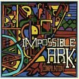 VARIOS ARTISTAS - IMPOSSIBLE ARK: A.. (Compact Disc)