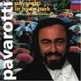 PAVAROTTI, LUCIANO - PAVAROTTI IN HYDE PARK (Compact Disc)