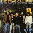 TRAGICALLY HIP - UP TO HERE =REMASTERED= (Compact Disc)