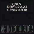 VAN DER GRAAF GENERATOR - AN INTRODUCTION (Compact Disc)