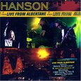 HANSON - LIVE FROM ALBERTANE (Compact Disc)