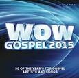 VARIOS ARTISTAS - WOW GOSPEL 2015 (Compact Disc)