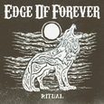 EDGE OF FOREVER - RITUAL (Compact Disc)
