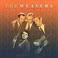 WEAVERS - BEST OF THE VANGUARD YEAR (Compact Disc)