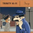 TRINITY HI-FI - FUEGO (Compact Disc)