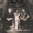 LONE BELLOW - LONE BELLOW (Compact Disc)