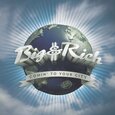 BIG & RICH - COMIN' TO YOUR CITY (Compact Disc)