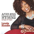 RANDLE, LYNDA - AGELESS HYMNS (Compact Disc)