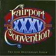 FAIRPORT CONVENTION - XXXV (Compact Disc)