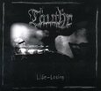 TAUTHR - LIFE-LOSING -LTD DIGI- (Compact Disc)