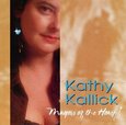 KALLICK, KATHY - MATTERS OF THE HEART (Compact Disc)