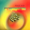 RICH, ROBERT - PROPAGATION (Compact Disc)