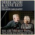 JACOBI, DEREK - YOU ARE THE BEST THING.. (Compact Disc)