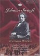 STRAUSS, JOHANN - FAMOUS WORKS (Digital Video -DVD-)