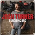 TURNER, JOSH - PUNCHING BAG (Compact Disc)