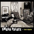 SMASH PALACE - DO IT AGAIN (Compact Disc)