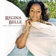 REGINA, BELLE - LOVE FOREVER SHINES  (Compact Disc)