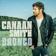 SMITH, CANAAN - BRONCO (Compact Disc)