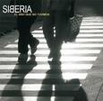 SIBERIA - EL AÑO QUE NO TUVIMOS (Compact Disc)