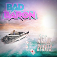 BAD BARON - ACE OF HEARTS (Compact Disc)