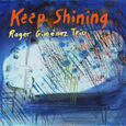 GIMENEZ, ROGER - KEEP SHINING (Compact Disc)