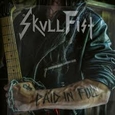 SKULL FIST - PAID IN FULL CD (Compact Disc)