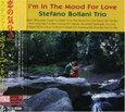 BOLLANI TRIO, STEFANO - I'M IN THE MOOD FOR LOVE (Compact Disc)