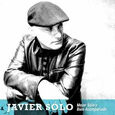 SOLO, JAVIER - MAJOR SOLO Y BIEN ACOMPAÑADO (Compact Disc)
