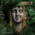 IVANHOE - BLOOD AND GOLD (Compact Disc)