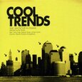 VARIOS ARTISTAS - COOL TRENDS (Compact Disc)