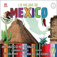 VARIOS ARTISTAS - LO MEJOR DE MEJICO (Compact Disc)
