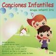 GRUPO INFANTIL IRIS - CANCIONES INFANTILES (Compact Disc)