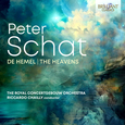 ROYAL CONCERTGEBOUW ORCHESTRA - PETER SCHAT: DE HEMEL - THE HEAVENS (Compact Disc)
