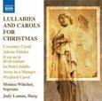 WHICHER, MONICA/JUDY LOMA - LULLABIES & CAROLS FOR.. (Compact Disc)