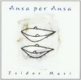 MARI, ISIDOR - ANSA PER ANSA (Compact Disc)
