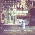 BURRUEZO & BOHEMIA - BARCELONA INTIMISSIMO.. (Compact Disc)